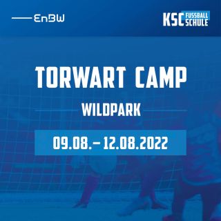 Torwart Camp Wildpark 09.08.-12.08.2022