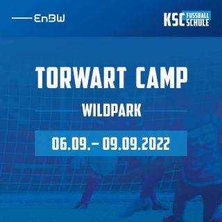 Torwart Camp Wildpark 06.09.-09.09.2022