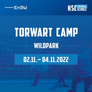 Torwart Camp Wildpark 02.11.-04.11.2022