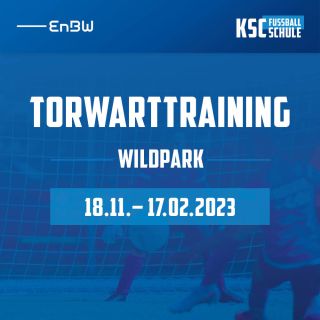 Torwarttraining Wildparkhalle 18.11.2022-17.02.2023